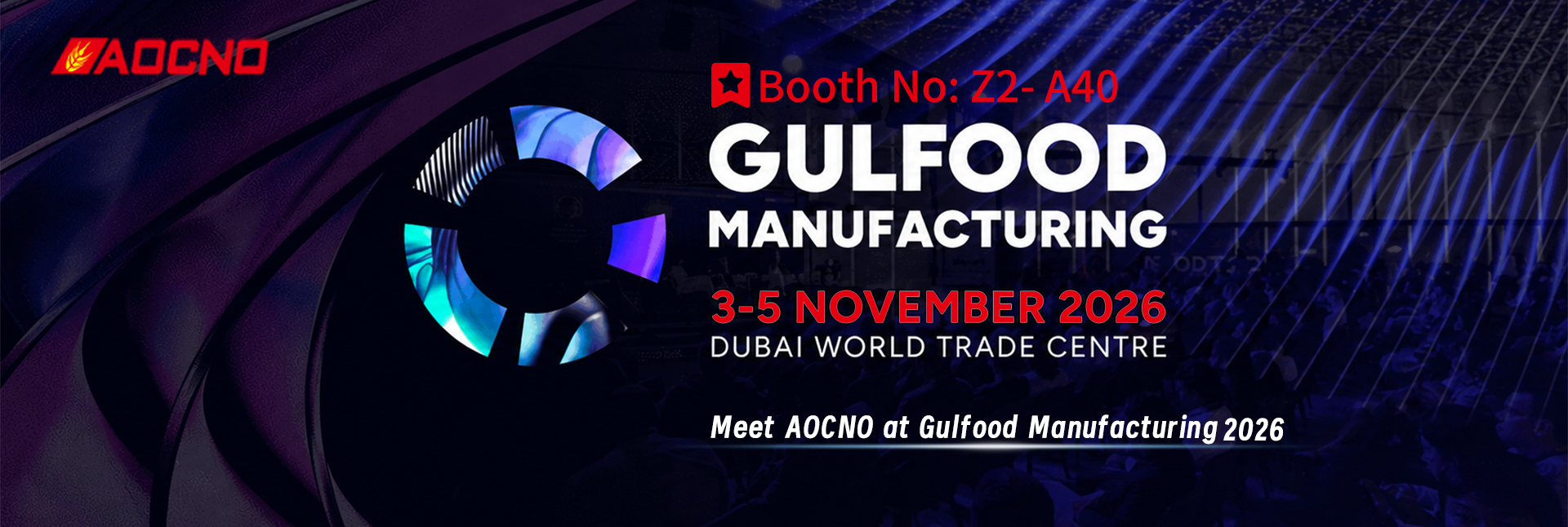 AOCNO примет участие в выставке Gulfood Manufacturing 2026 в Дубае